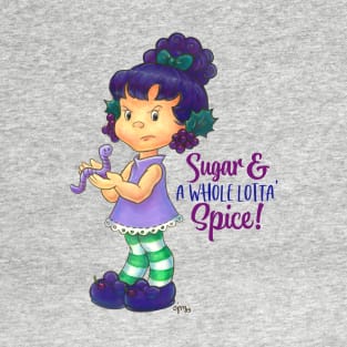 Raisin Cane Fanart - Sugar & A Whole Lotta' Spice! T-Shirt